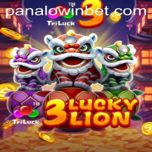 Explore the Exhilarating World of 3LUCKYLION on Panalo.Win