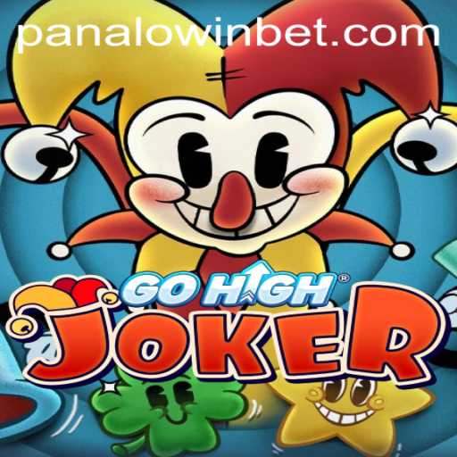 Unveiling the Exciting World of GoHighJoker: Your Gateway to Adventure with Panalo.Win