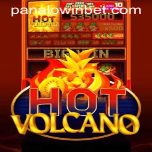 Exploring the Thrilling World of HotVolcano on Panalo.Win